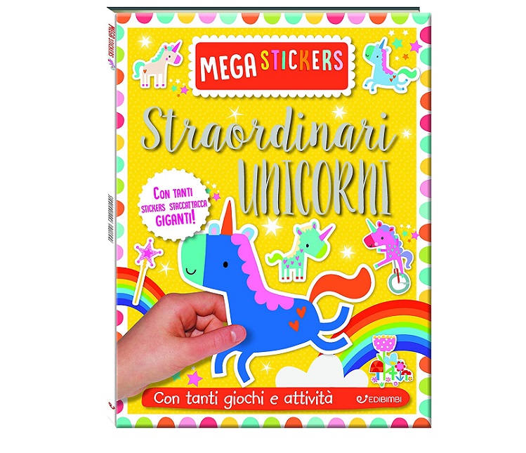 LIBRO STICKERS STRAORDINARI UNOCORNI