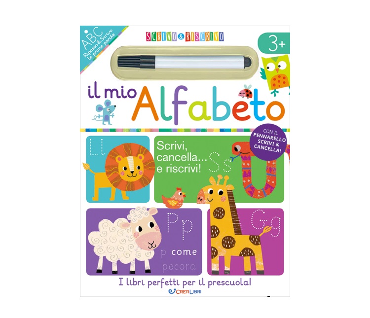 SCRIVO E RISCRIVO - MIO ALFABETO